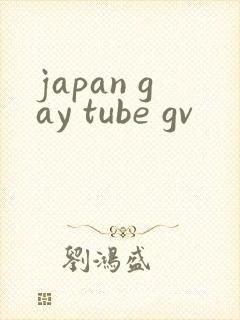 japan gay tube gv