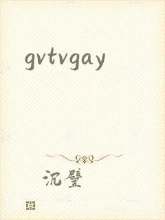 gvtvgay