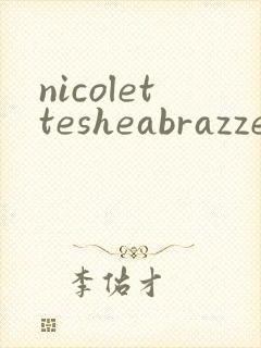 nicolettesheabrazzers