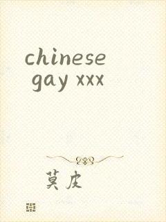 chinese gay xxx