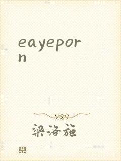 eayeporn