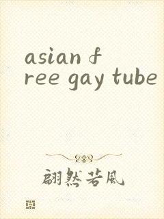 asian free gay tube
