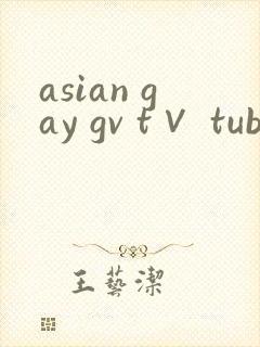 asian gay gv t∨ tube