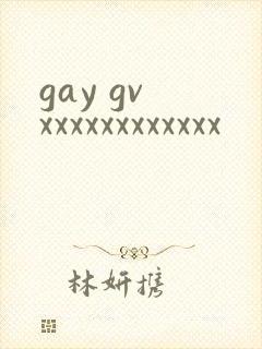 gay gv xxxxxxxxxxxx