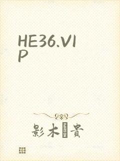 HE36.VIP