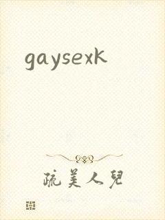 gaysexk