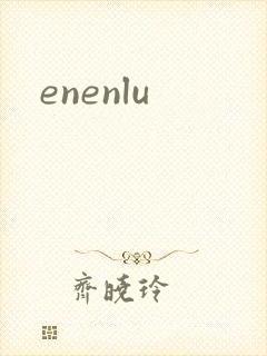 enenlu