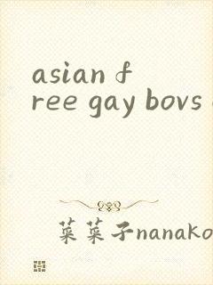 asian free gay bovs gv