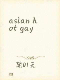 asian hot gay