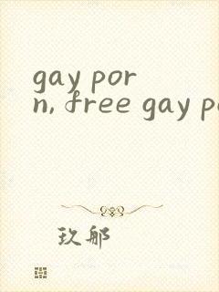 gay porn, free gay porn