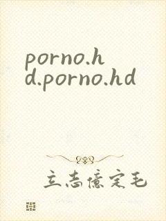 porno.hd.porno.hd