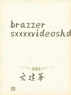 brazzersxxxxvideoshd
