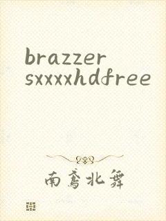 brazzersxxxxhdfree