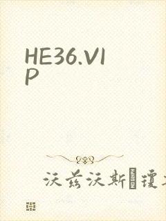 HE36.VIP