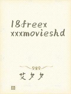 18freexxxxmovieshd