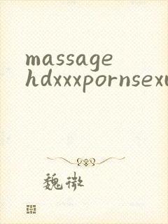 massagehdxxxpornsexual