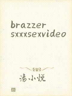 brazzersxxxsexvideo