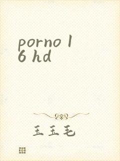 porno 16 hd