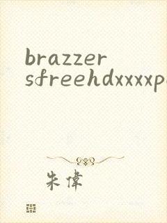 brazzersfreehdxxxxporn