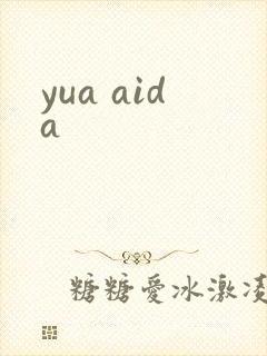 yua aida