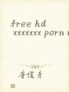 free hd xxxxxxx porn video andmovies