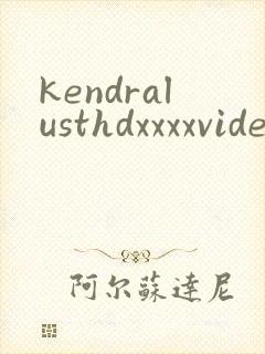 kendralusthdxxxxvideos