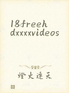 18freehdxxxxvideos