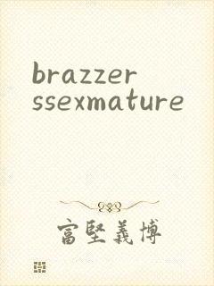 brazzerssexmature