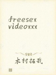 freesexvideoxxx