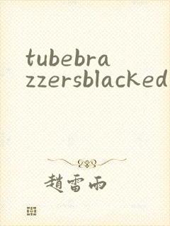 tubebrazzersblacked