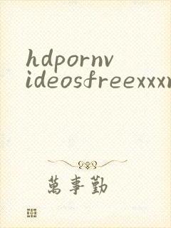 hdpornvideosfreexxxmovies