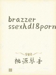 brazzerssexhd18porn
