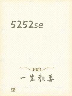 5252se