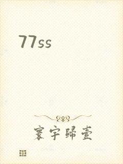77ss