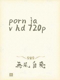 porn jav hd 720p