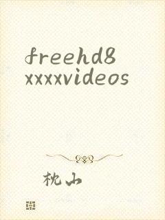 freehd8xxxxvideos