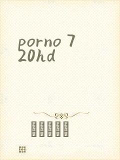 porno 720hd