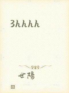 3hhhh