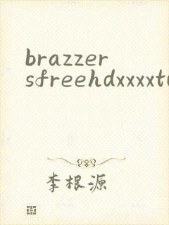 brazzersfreehdxxxxtube