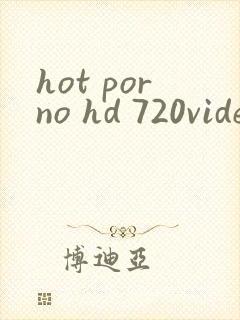 hot porno hd 720video