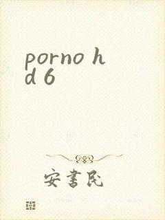 porno hd 6