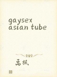 gaysex asian tube