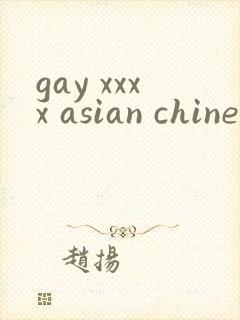 gay xxxx asian chinese horwons