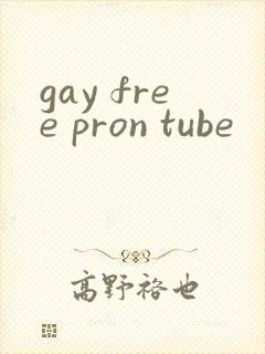 gay free pron tube