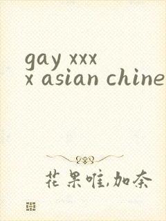 gay xxxx asian chinese horwons