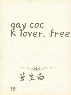 gay cock lover. free porn tube videos