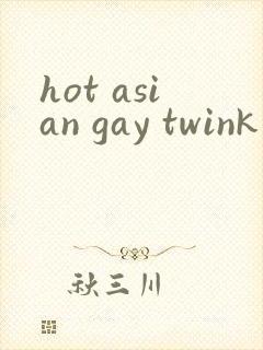hot asian gay twink