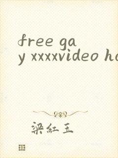 free gay xxxxvideo ho