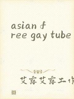 asian free gay tube