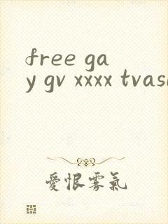 free gay gv xxxx tvasian